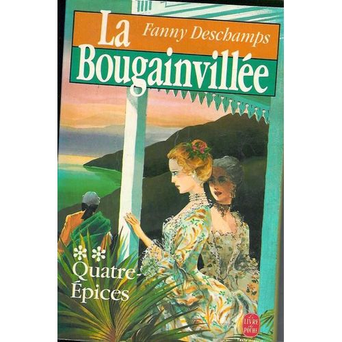 La Bougainville - Tome 2 - Quatre-Epices    Format Poche 