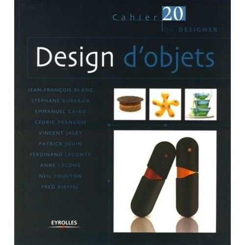 Design D'objets   de jean-franois blanc  Format Broch 