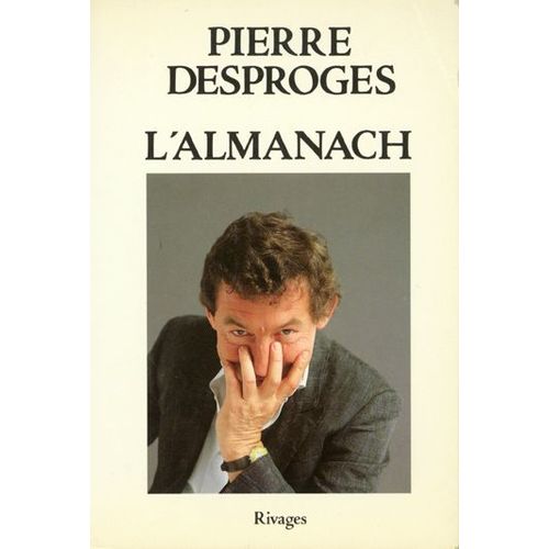 L'almanach   de Pierre DESPROGES 