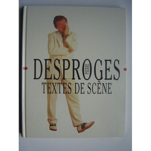 Textes De Scne   de pierre desproges 