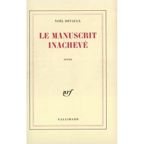 Le Manuscrit Inachev    Format Grand Format 