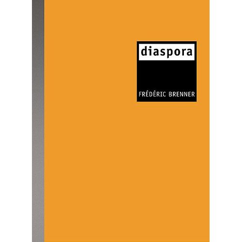 Diaspora de Frdric Brenner