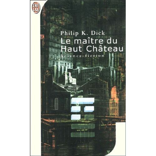 Le Maitre Du Haut Chateau    Format Poche 