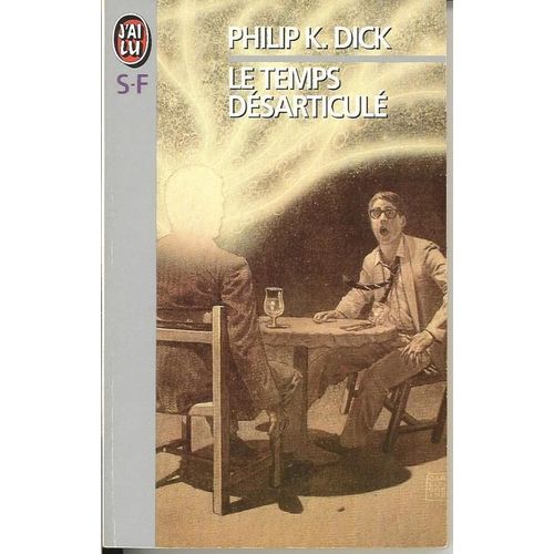 Le Temps Dsarticul   de Dick Philip K.  Format Poche 