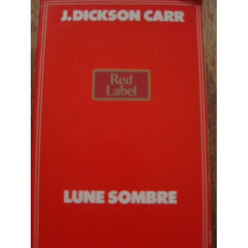 Lune Sombre   de john dickson carr  Format Poche 