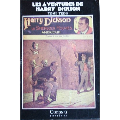 Les Aventures De Harry Dickson, Tome 3   de harry dickson  Format Cartonn 