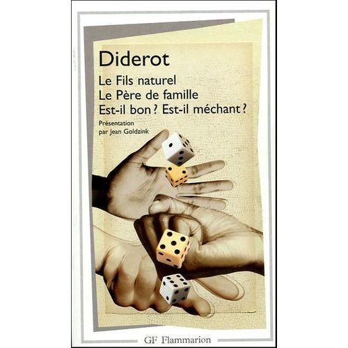 Le Fils Naturel Le Pre De Famille Est-Il Bon ? Est-Il Mchant ?    Format Poche 