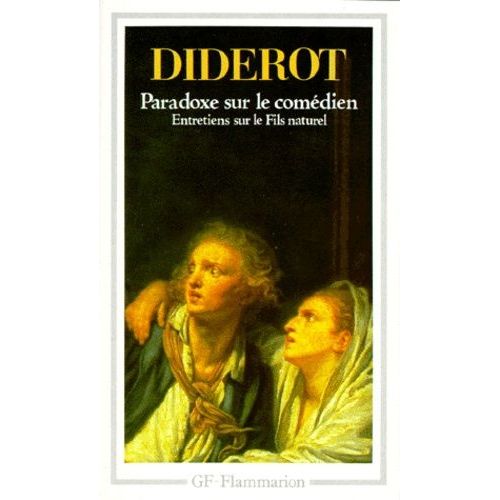 Paradoxe Sur Le Comedien Precede Des Entretiens Sur Le Fils Naturel   de Diderot Denis  Format Poche 