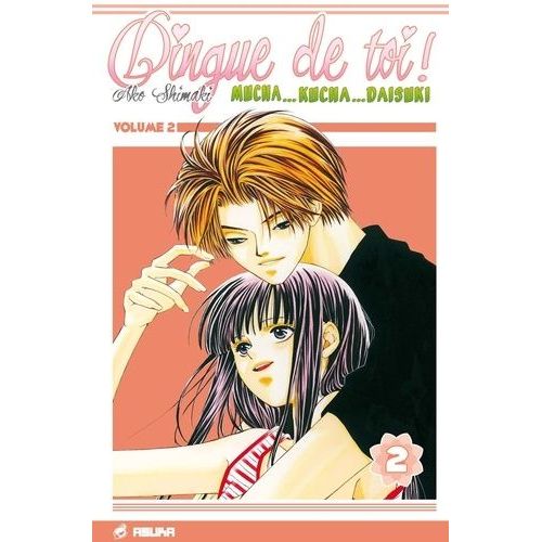 Dingue De Toi - Tome 2    Format Tankobon 