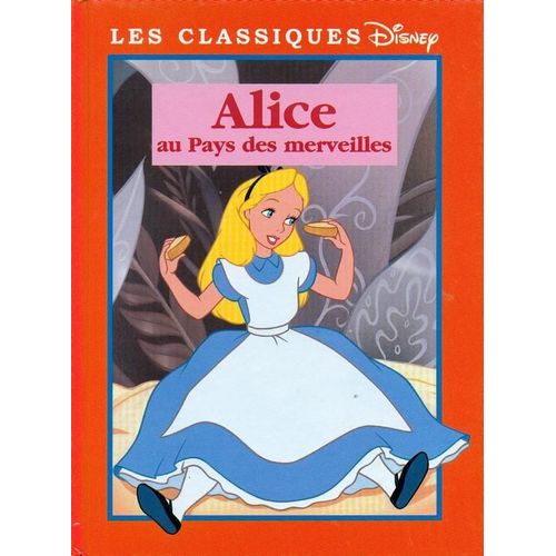 Alice Au Pays Des Merveilles   de walt disney  Format Beau livre 