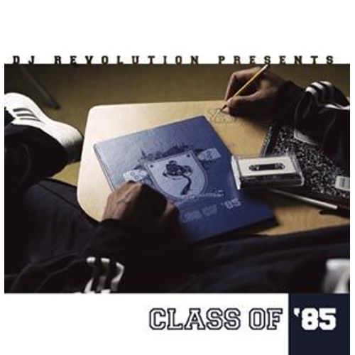Class Of 85's - Dj Revolution