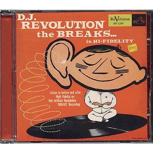 The Breaks In Hi-Fidelity - Dj Revolution