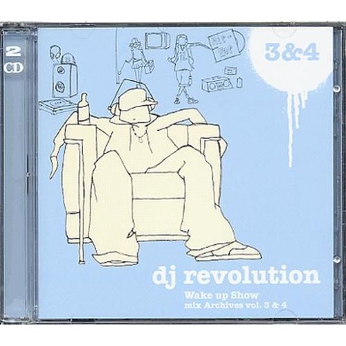 Wake Up Show Mix Archives Vulumes 3 Et 4 - Dj Revolution