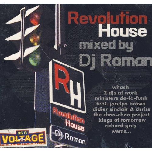Revolution House Mixed By Dj Roman - Dj Roman