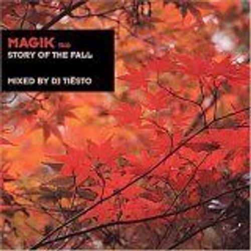 Magik, Vol. 2: Story Of The Fall - Dj Tisto