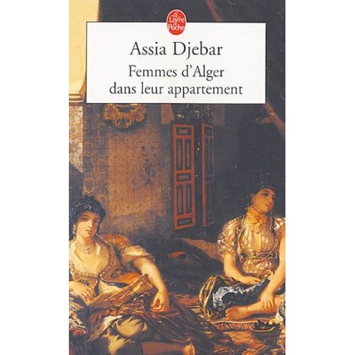 Femmes D'alger Dans Leur Appartement    Format Poche 