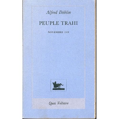 Novembre 1918, Une Rvolution Allemande Tome 2 - Peuple Trahi   de Alfred Dblin  Format Beau livre 