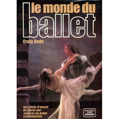 Le Monde Du Ballet   de Dodd craig 
