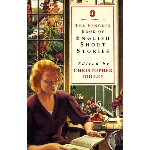 The Penguin Book Of English Short Stories   de Dolley Christopher  Format Broch 