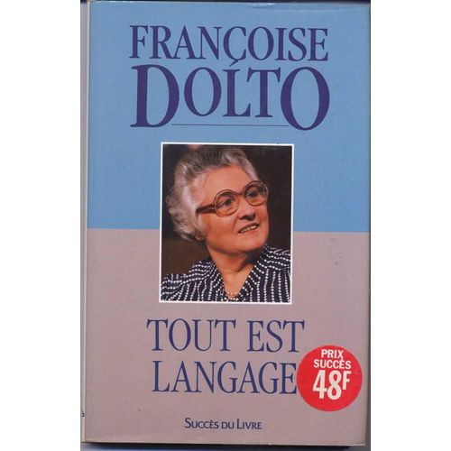 Tout Est Langage   de franoise dolto 