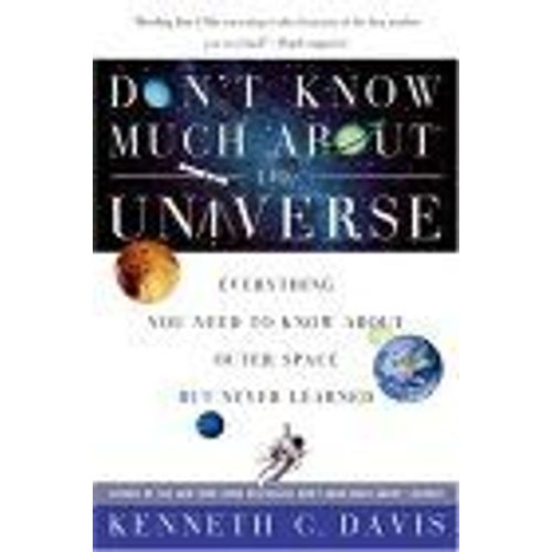 Don't Know Much About(R) The Universe    Format Broch 