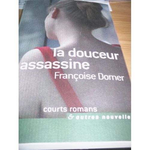 La Douceur Assassine   de dorner, francoise  Format Broch 