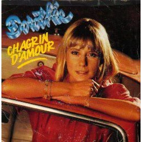 Chagrin D'amour - Dorothe