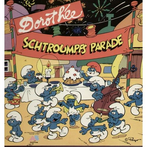 Schtroumpfs Parade - Schtroumpf La La, Grossebouffe, Lettre  La Schtroumpfette, Gargamel, Chanter En Travaillant, Le Cocoschtroumpf.. - Dorothe