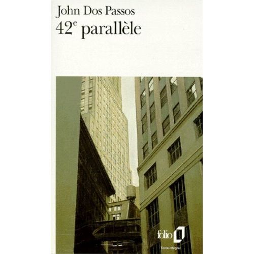 42e Parallle   de Dos Passos John  Format Poche 