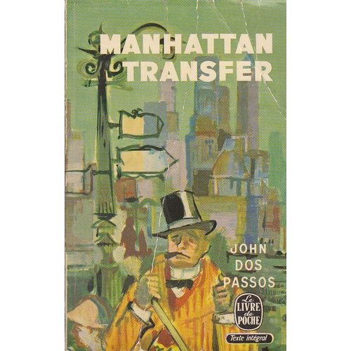Manhattan Transfer   de DOS PASSOS John  Format Poche 