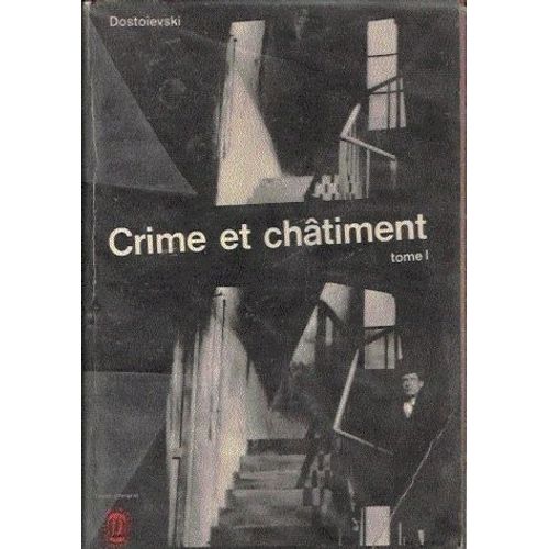 Crime Et Chatiment    T1   de Fdor Dostoevski  Format Poche 
