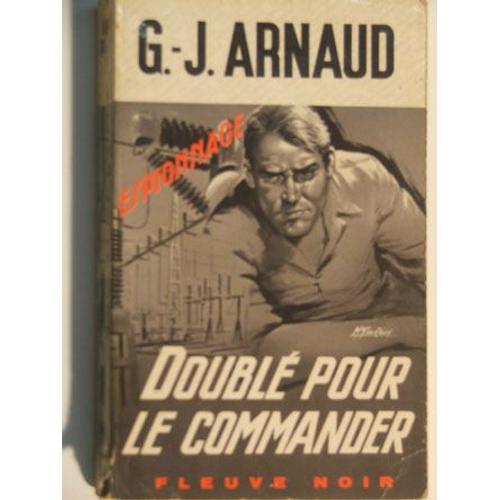 Doubl Pour Le Commander   de arnaud g.