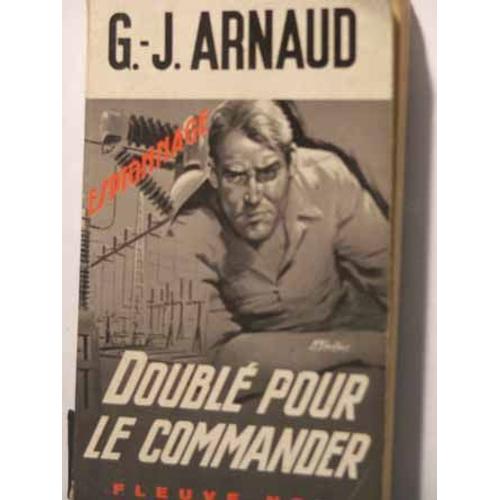 Doubl Pour Le Commander   de arnaud g. 