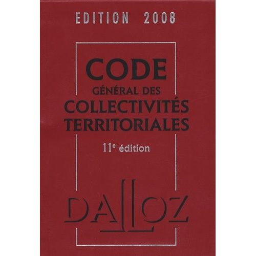 Code Gnral Des Collectivits Territoriales 2008    Format Reli 