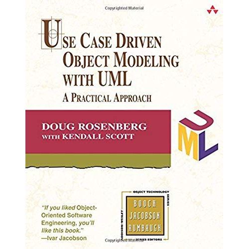 Use Case Driven Object Modeling With Uml   de Rosenberg Doug 