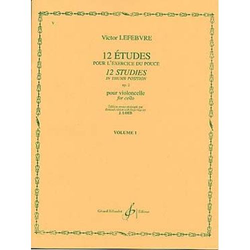 Douze tudes Pour L'exercice Du Pouce Sur Le Violoncelle 1Suite