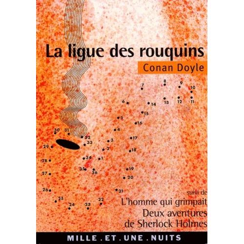 La Ligue Des Rouquins Suivi De L'homme Qui Grimpait - Deux Aventures De Sherlock Holmes    Format Poche 