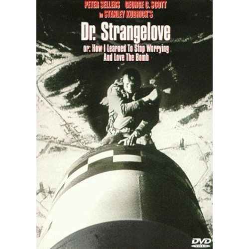 Dr - Strangelove Or How I Learned To Stop Worrying And Love The Bomb de Stanley Kubrick