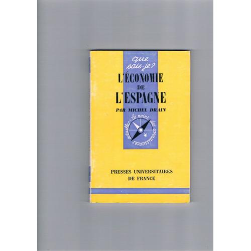 L'economie De L'espagne (Qsj. N 1321)   de michel drain  Format Poche 