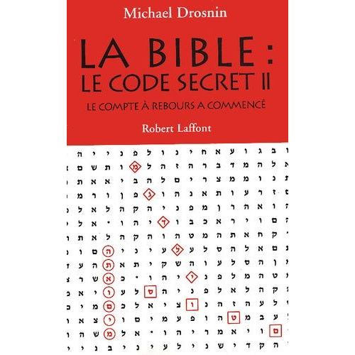 La Bible : Le Code Secret - Tome 2, Le Compte  Rebours A Commenc    Format Broch 