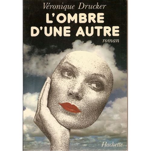 L'ombre D'une Autre   de DRUCKER VERONIQUE