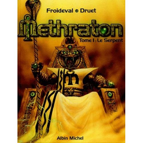 Methraton Tome 1 - Le Serpent   de Druet Fabrice  Format Album 
