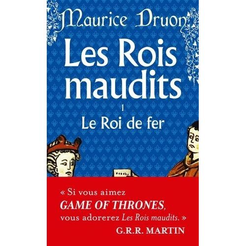 Les Rois Maudits - Tome 1 - Le Roi De Fer    Format Poche 