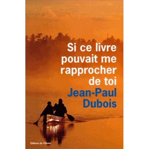 Si Ce Livre Pouvait Me Rapprocher De Toi    Format Grand Format 