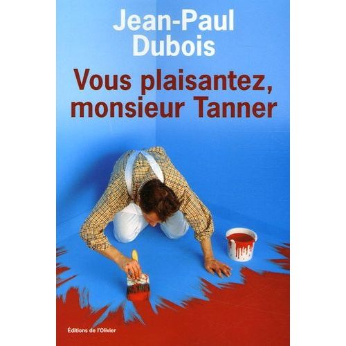 Vous Plaisantez, Monsieur Tanner    Format Grand Format 