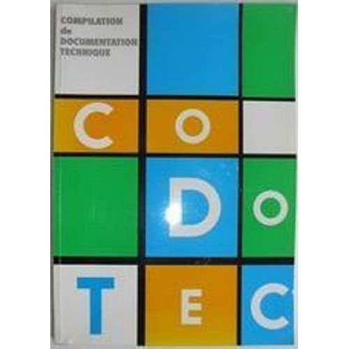 Le Codotec - Compilation De Documentation Technique, Edition 1996   de Jean-Claude Corbet  Format Broch 