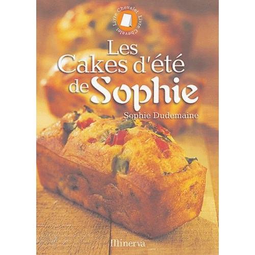 Les Cakes D't De Sophie   de sophie dudemaine  Format Classeur 