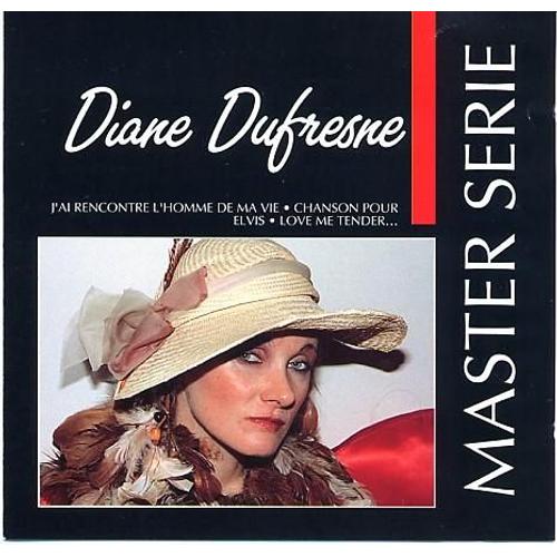 Master Serie - Diane Dufresne