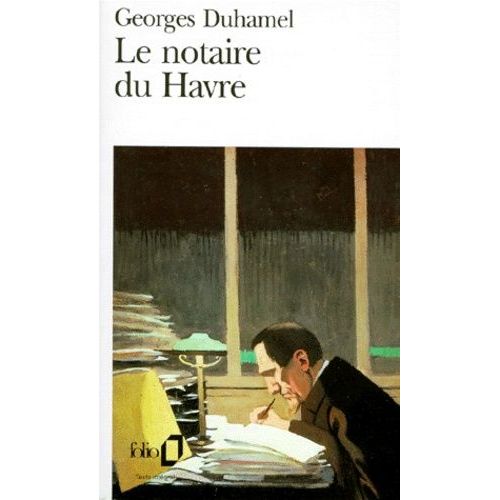 Chronique Des Pasquier Tome 1 - Le Notaire Du Havre   de Duhamel Georges  Format Poche 