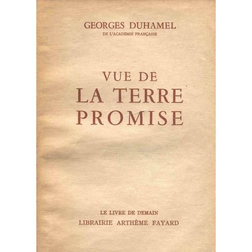 Vue De La Terre Promise   de georges duhamel